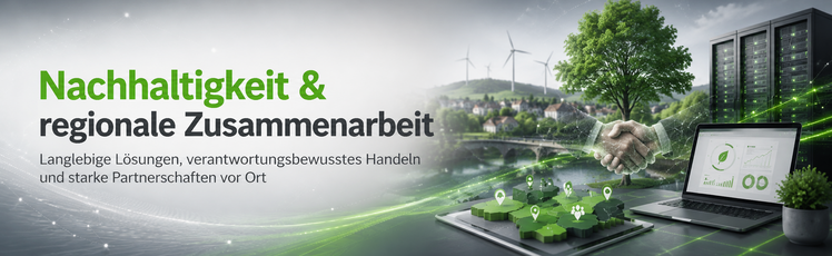Nachhaltigkeit & regionale Zusammenarbeit